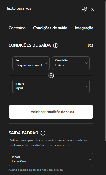 Painel da extensão no Builder com o botão Condições de saída