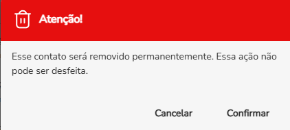 Janela de confirmação com o aviso de remoção permanente e os botões Cancelar e Confirmar