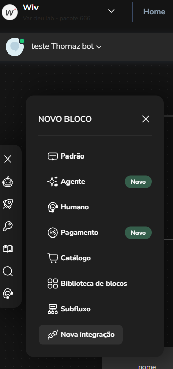 Menu Adicionar bloco no Builder do Blip com a opção Nova integração