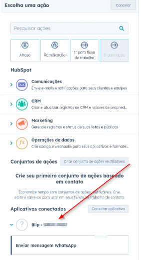 Seção Aplicativos conectados do fluxo de trabalho com o app Blip e a ação Enviar mensagem WhatsApp