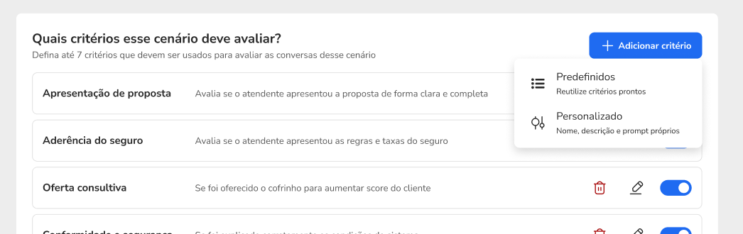 Ao adicionar um critério, escolha entre Predefinidos ou Personalizado.