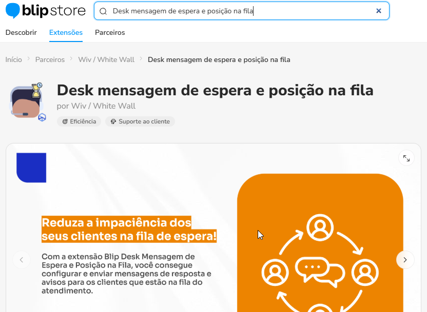 Página da extensão Desk mensagem de espera e posição na fila na Blip Store, com o botão Assinar extensão
