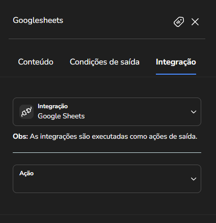 Campo Integração do bloco com a opção Google Sheets selecionada